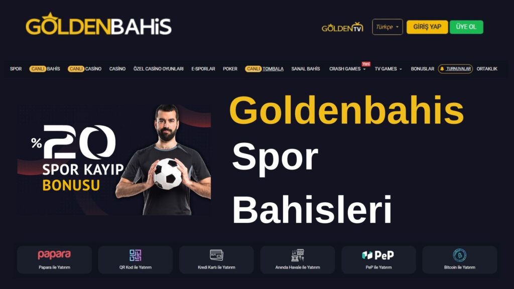Goldenbahis Spor Bahisleri